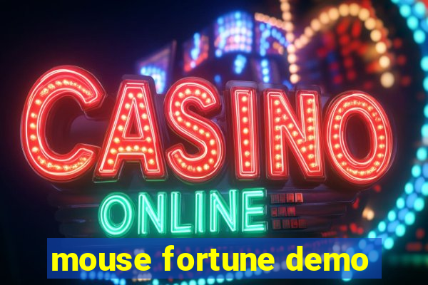 mouse fortune demo